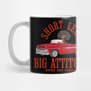 Dachshund-Short Legs, Big attitude Mug